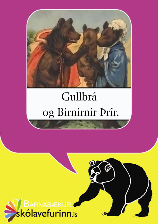 Upplýsingar um Gullbrá og birnirnir þrír eftir Lestu.is - Til útláns